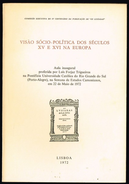VISÃO SÓCIO-POLÍTICA DOS SÉCULOS XV E XVI NA EUROPA